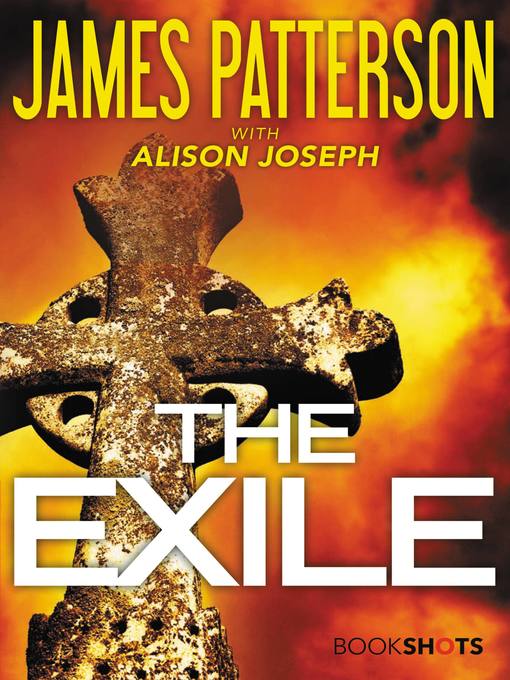 Title details for The Exile by James Patterson - Wait list